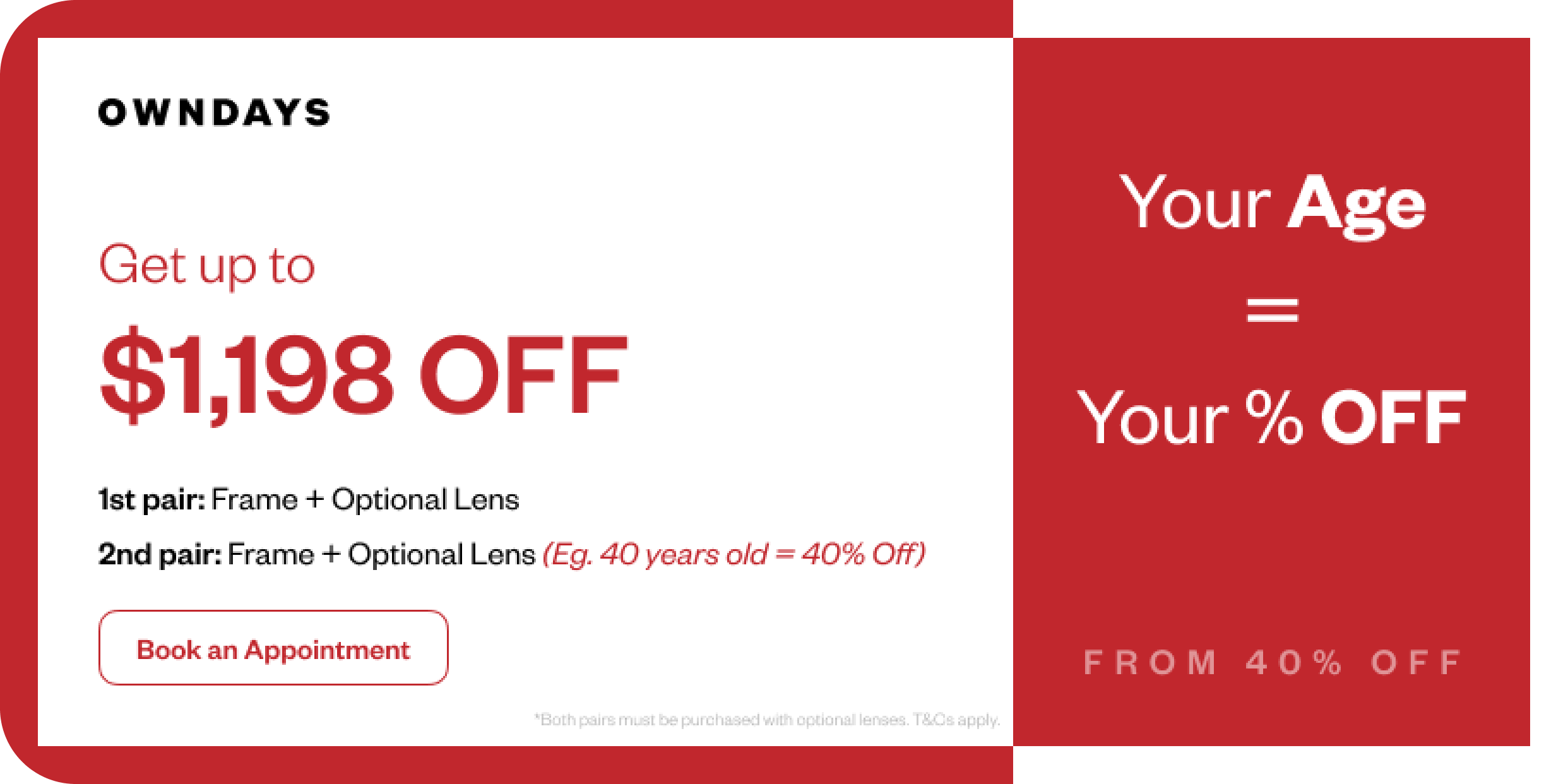 Your age = Your % Off