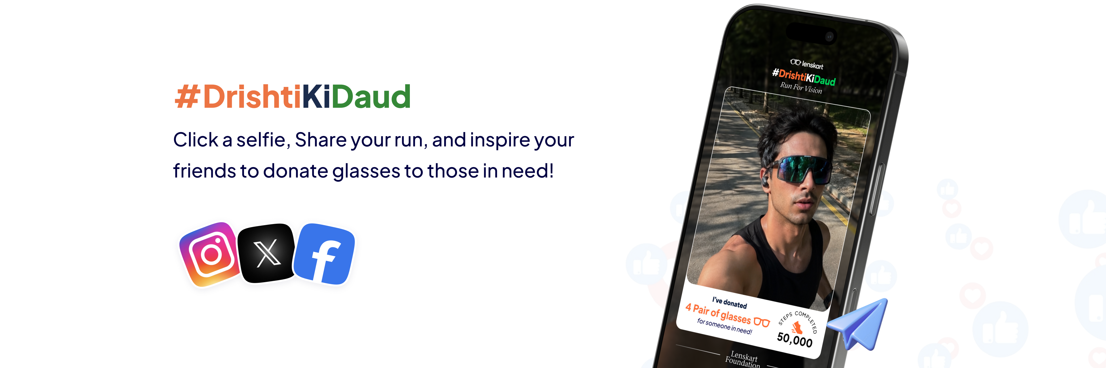 Share a Drishti Ki Daud selfie on Instagram, X, or Facebook