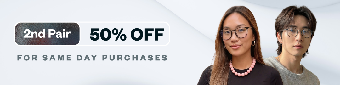 2nd pair 50 percent off 2nd pair 50 percent off