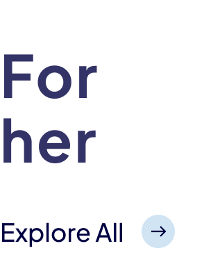 For Her